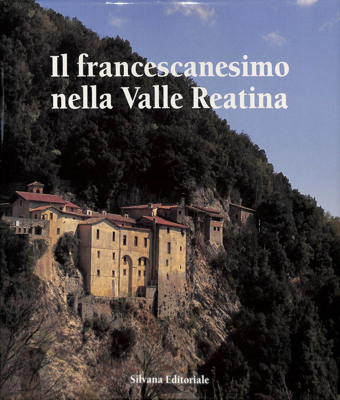 Il francescanesimo nella Valle Reatina