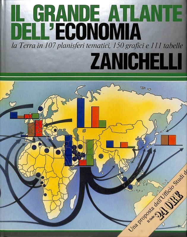 Il grande atlante dell'economia