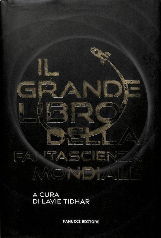 Il grande libro della fantascienza mondiale