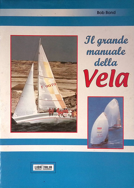 Il grande manuale della vela