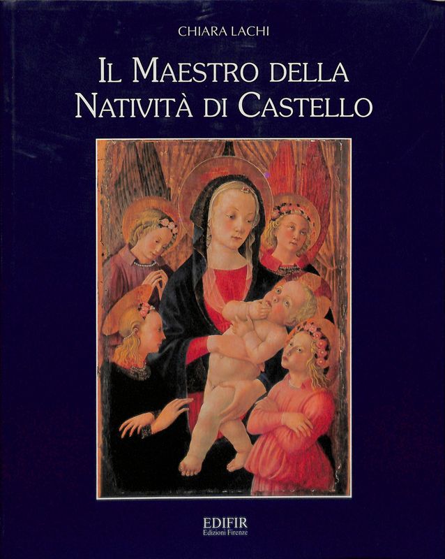 Il Maestro della Natività di Castello