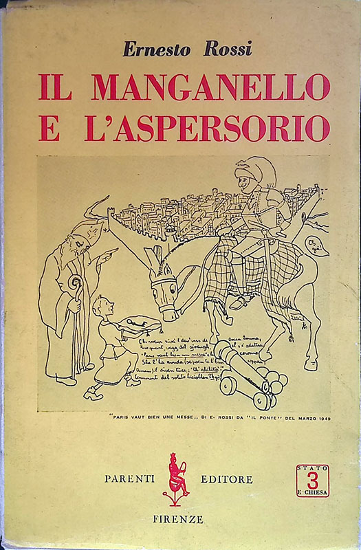 Il manganello e l'aspersorio