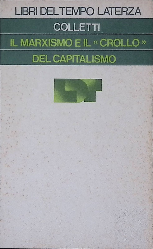 Il marxismo e il crollo del capitalismo