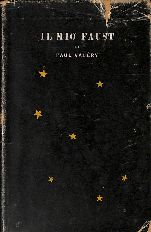 Il mio Faust. (Abbozzi)