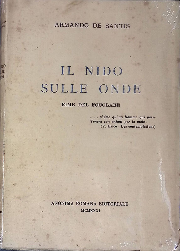 Il nido sulle onde. Rime del focolare