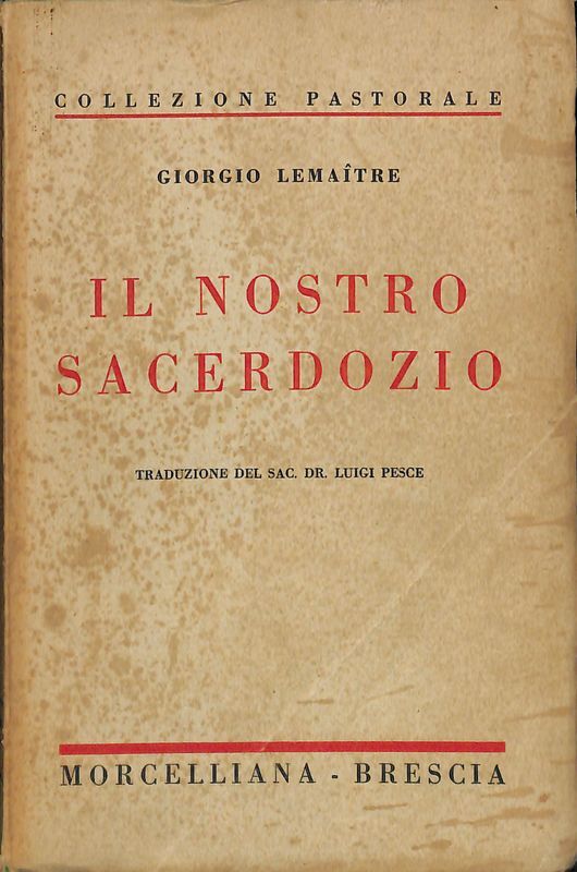 Il nostro sacerdozio