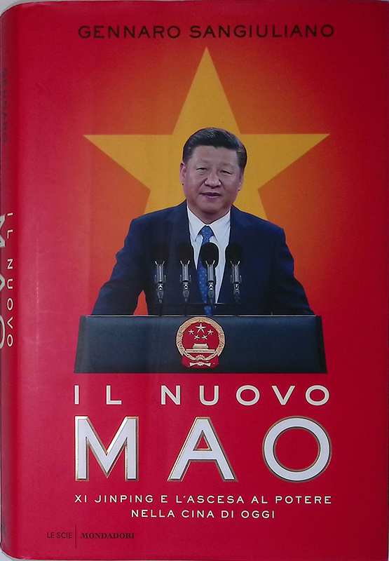 Il nuovo Mao. Xi Jinping e l'ascesa al potere nella …