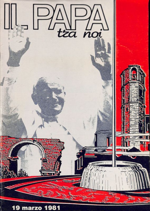 Il Papa tra noi. Terni 19 marzo 1981