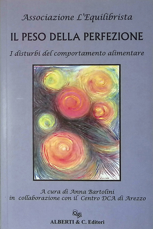 Il peso della perfezione. I disturbi del comportamento alimentare