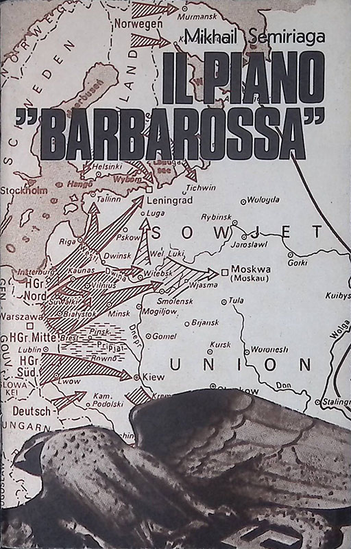 Il Piano Barbarossa