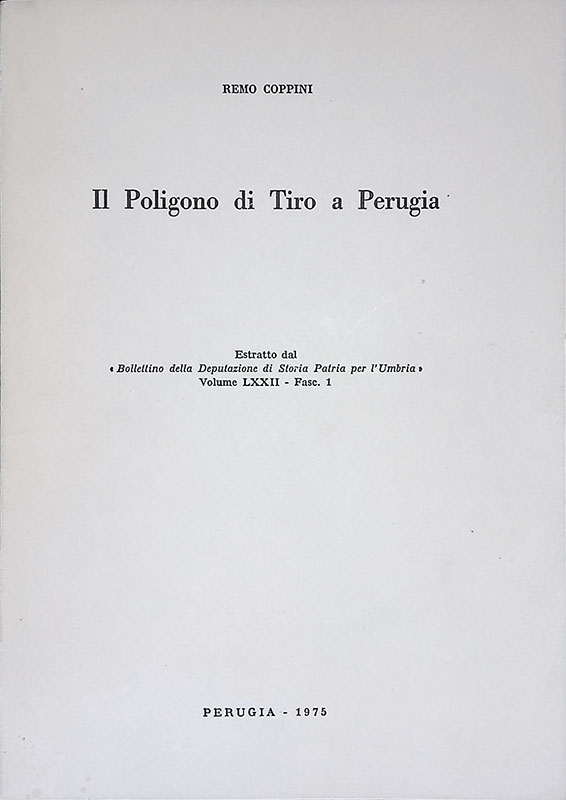 Il Poligono Di Tiro A Perugia