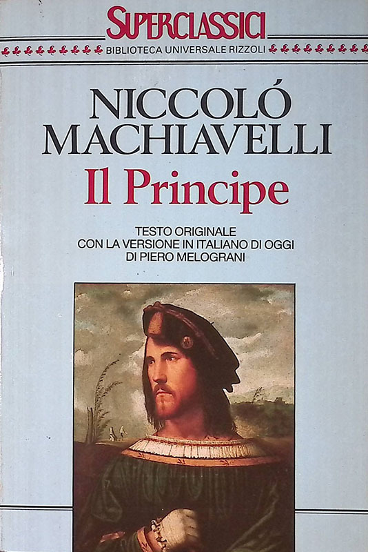 Il principe. Testo originale e versione in italiano di oggi