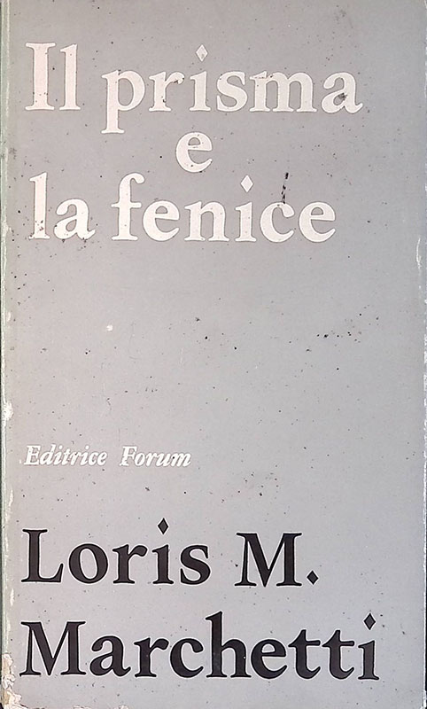 Il prisma e la fenice