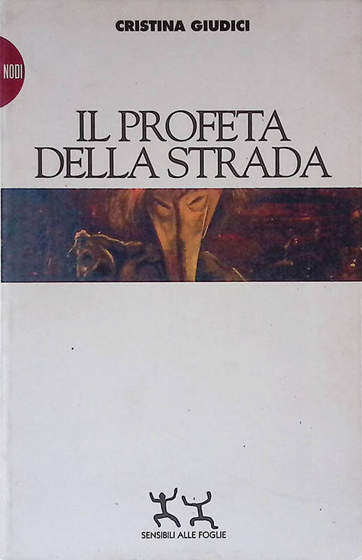 Il profeta della strada