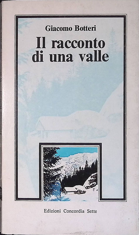 Il racconto di una valle
