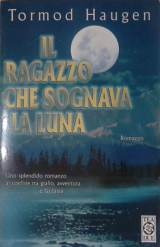 Il ragazzo che sognava la luna