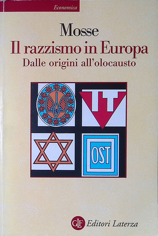 Il razzismo in Europa. Dalle origini all'olocausto