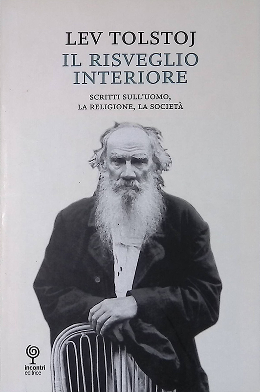 Il risveglio interiore. Scritti sull'uomo, la religione