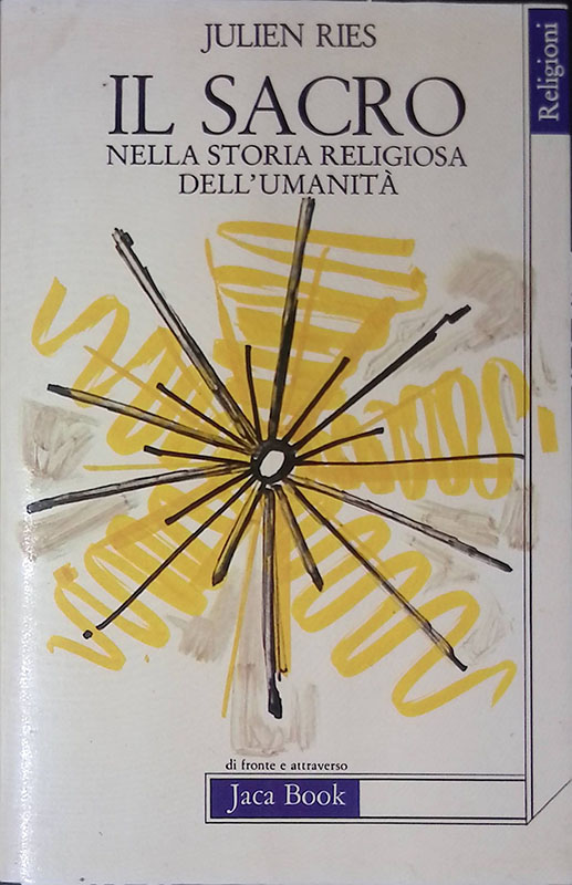 Il sacro nella storia religiosa dell'umanità