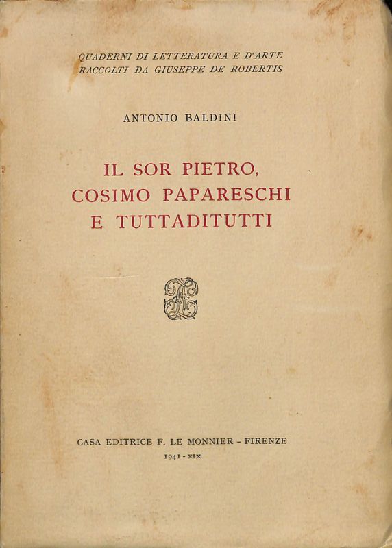 Il sor Pietro Cosimo Papareschi e tuttaditutti