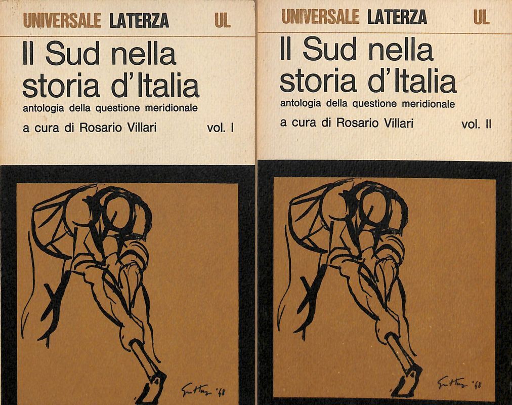 Il Sud nella storia d'Italia, antologia della questione meridionale. 2 …
