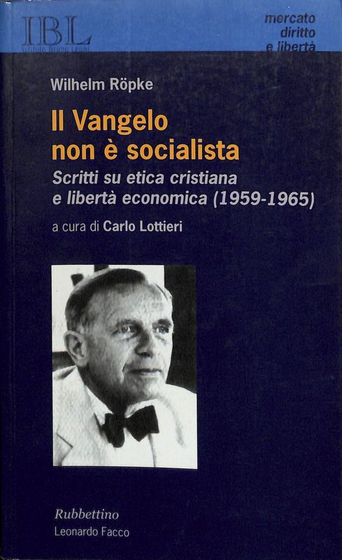 Il vangelo non è socialista. Scritti su etica cristiana e …