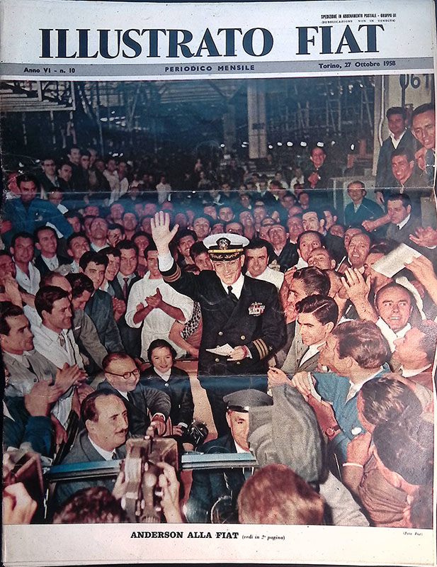Illustrato Fiat. Anno VI n.10 ottobre 1958. Anderson alla Fiat