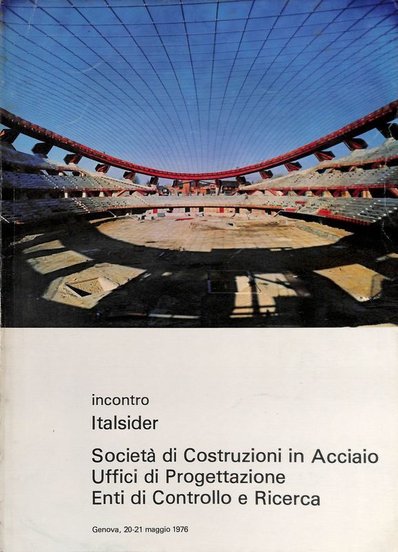 Incontro Italsider. Società di costruzioni in acciaio, uffici di progettazione, …