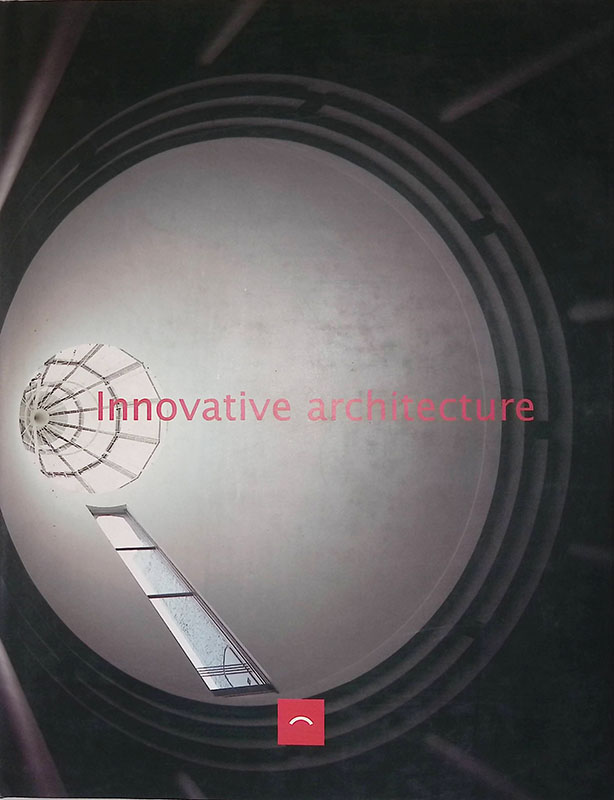 Innovative architecture