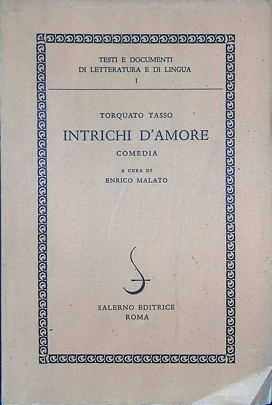 Intrichi d'amore. Comedia