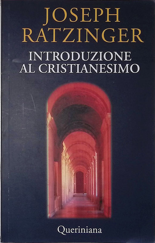 Introduzione al cristianesimo. Lezioni sul simbolo apostolico