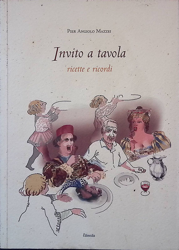Invito a tavola. Ricette e ricordi