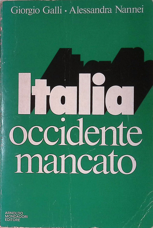 Italia, occidente mancato