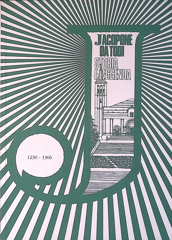 Jacopone da Todi, storia e leggenda