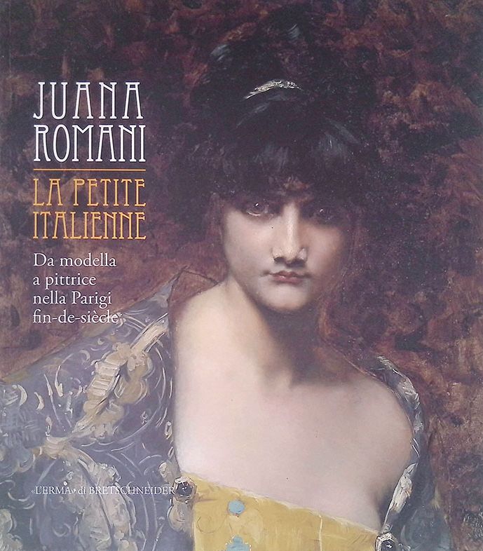 Juana Romani. La petite italienne. Da modella a pittrice nella …