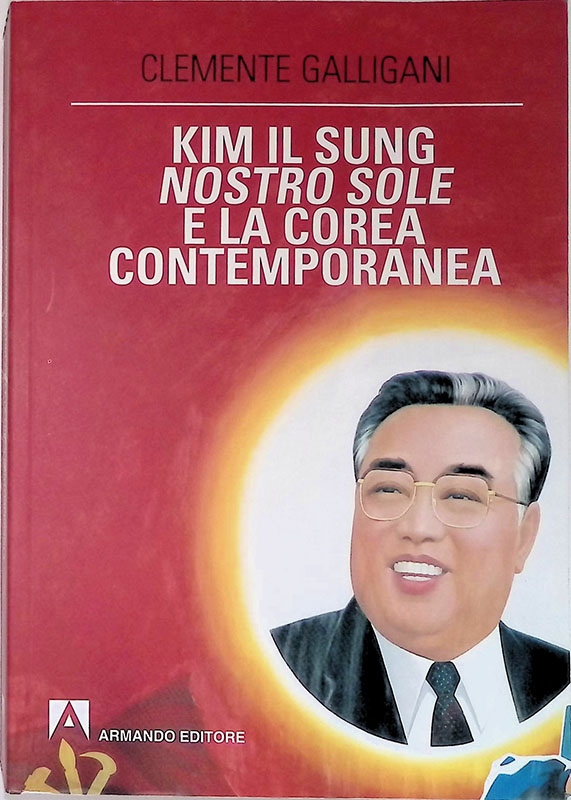 Kim Il Sung nostro sole e la corea contemporanea