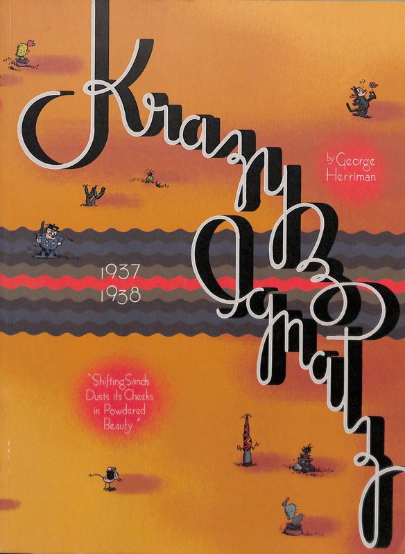 Krazy and Ignatz 1937-1938. Shifting Sands Dusts Its Cheeks in …