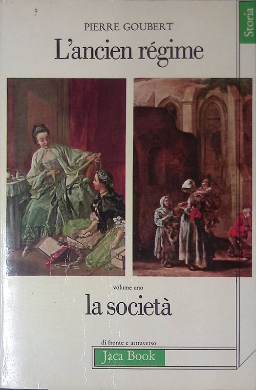 L'ancien regime. Vol I. La Società