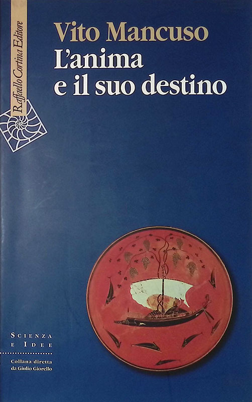 L'anima e il suo destino