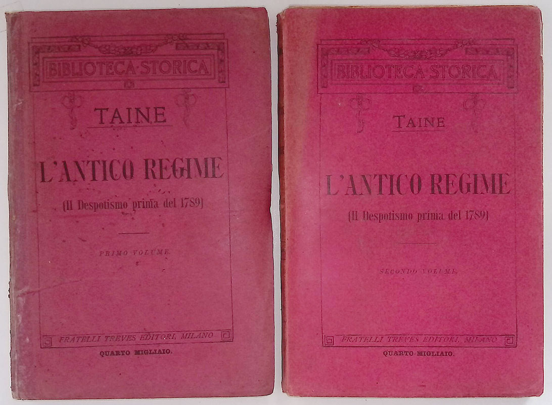 L'Antico Regime. Il Dispotismo prima del 1789. Vol. I-II
