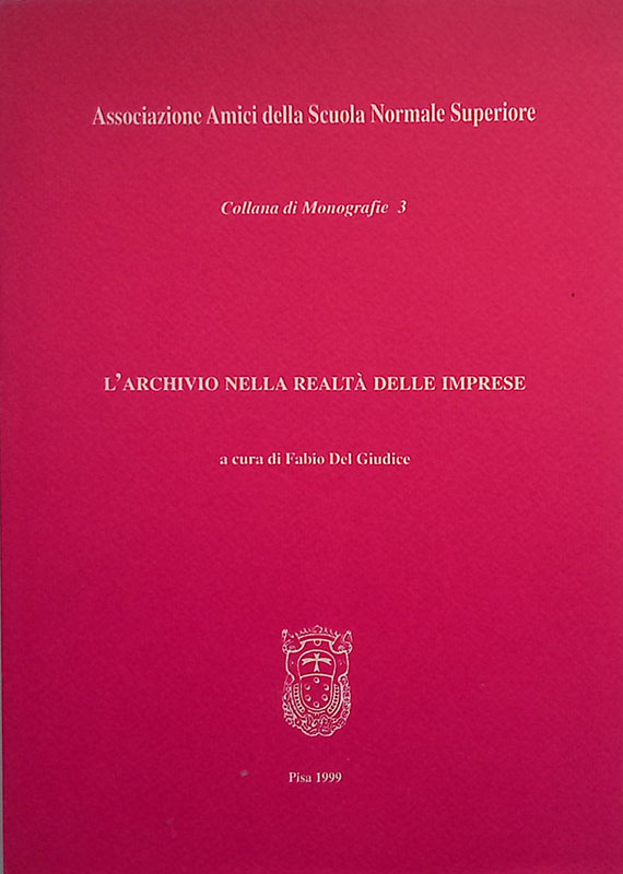 L'archivio nella realtà delle imprese