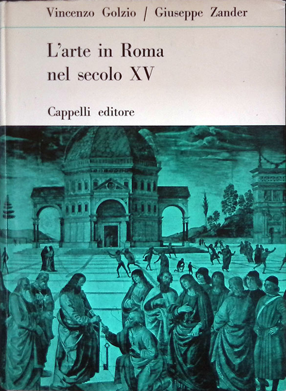 L'arte in Roma nel secolo XV
