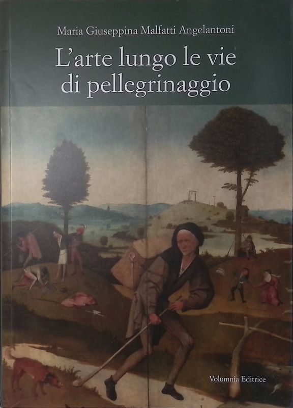 L'arte lungo le vie di pellegrinaggio