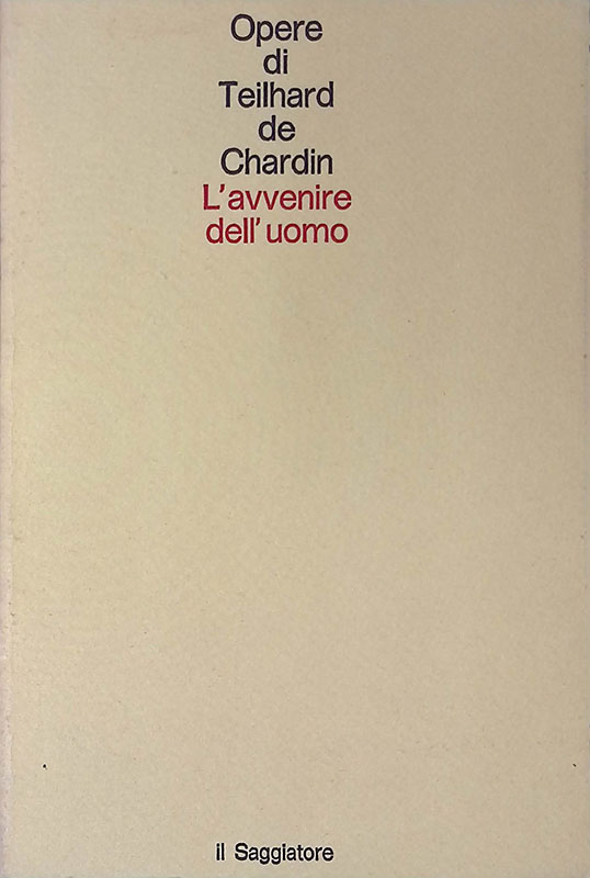 L'avvenire dell'uomo