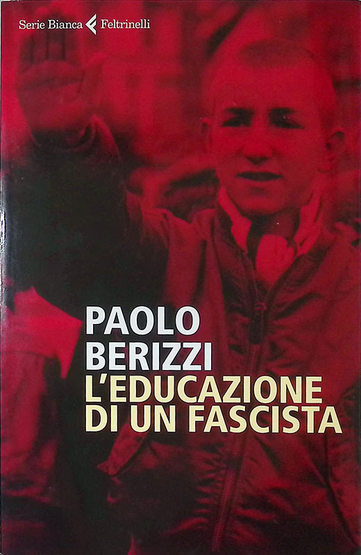 L'educazione di un fascista