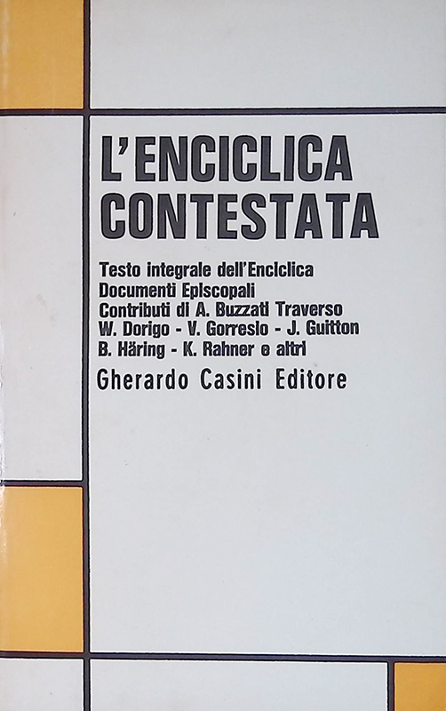 L'enciclica contestata