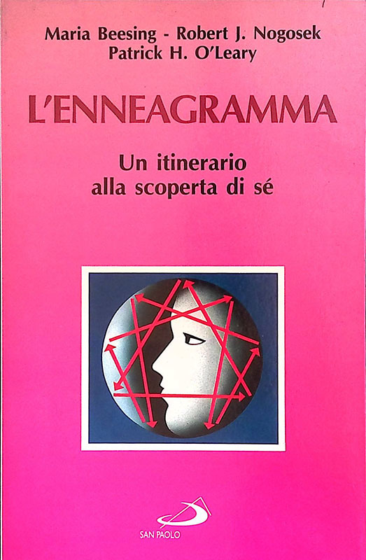 L'enneagramma. Un itinerario alla scoperta di se