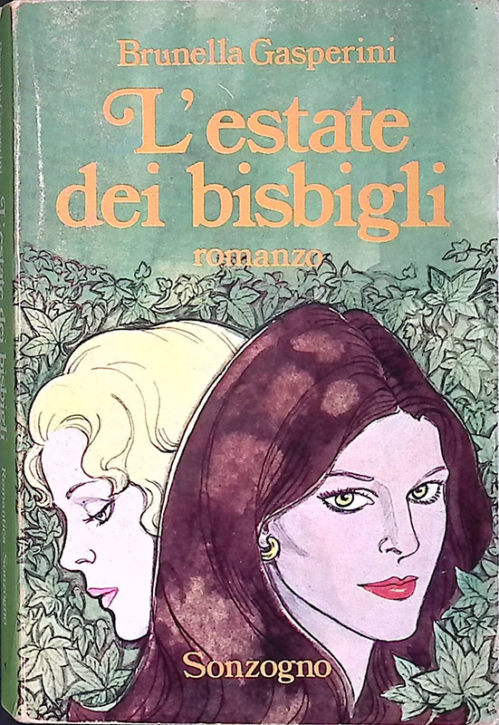 L'estate dei bisbigli sonzogno