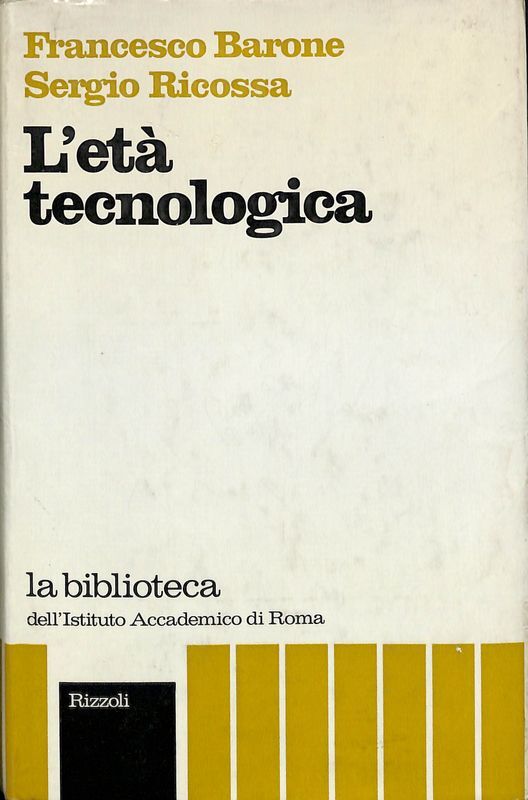 L'età tecnologica
