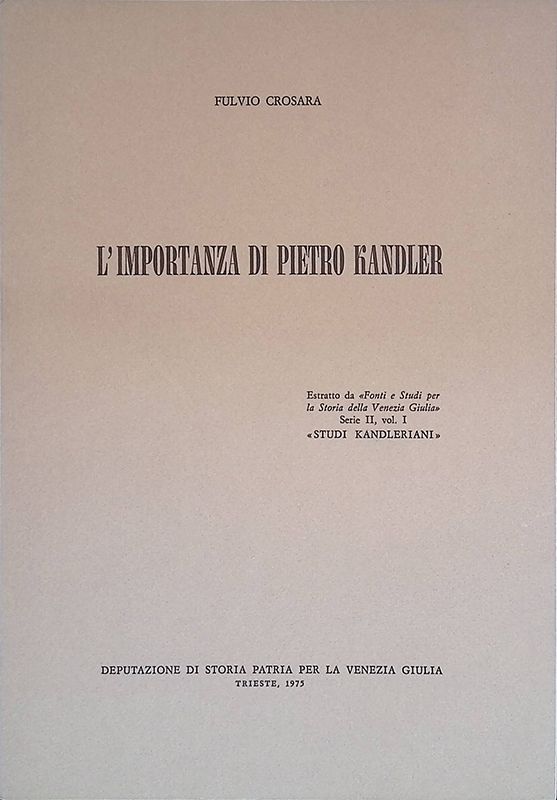 L'importanza di Pietro Kandler